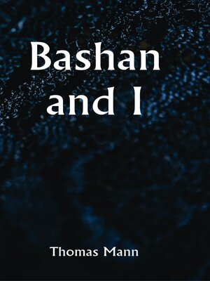 cover image of Bashan and I